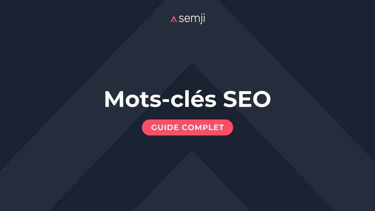 Guide complet sur les mots-clés SEO, un outil essentiel pour optimiser votre référencement sur Google.