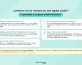 Fixer le capital minimum SAS : 5 questions pour évaluer vos besoins, la répartition des pouvoirs, l'attrait pour les investisseurs, le type de capital et le message à véhiculer.