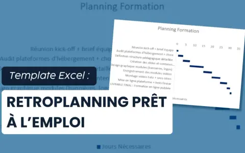 Un rétroplanning prêt à l'emploi, un template Excel pour planifier votre formation.