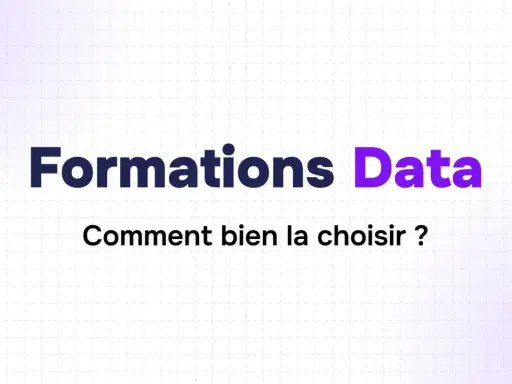 Formations Data : comment bien la choisir ? Guide pour votre future formation en data science.